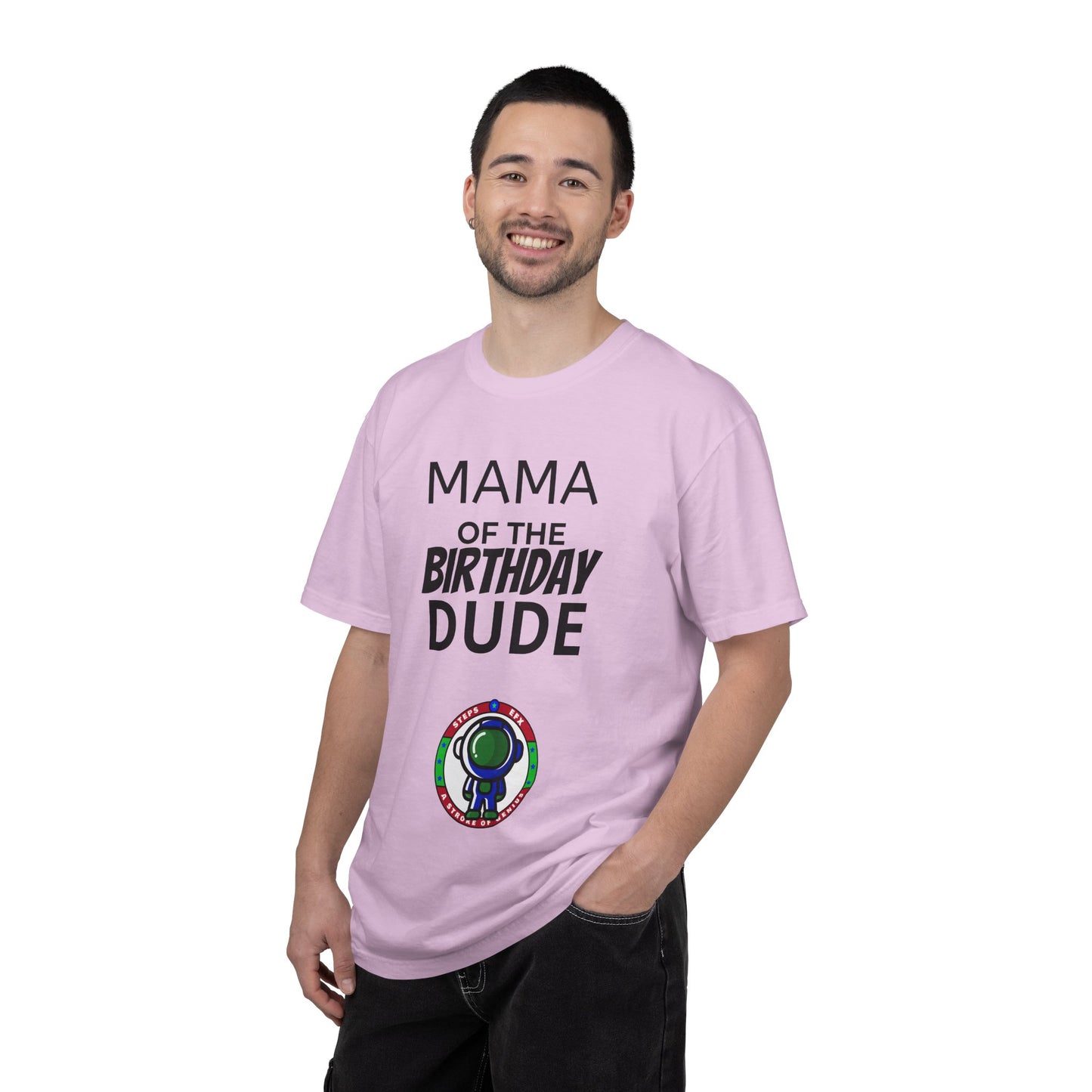 Birthday T-Shirt — “Mama of the Birthday Dude” with Alien Badge (R.I.P Twenties Back)