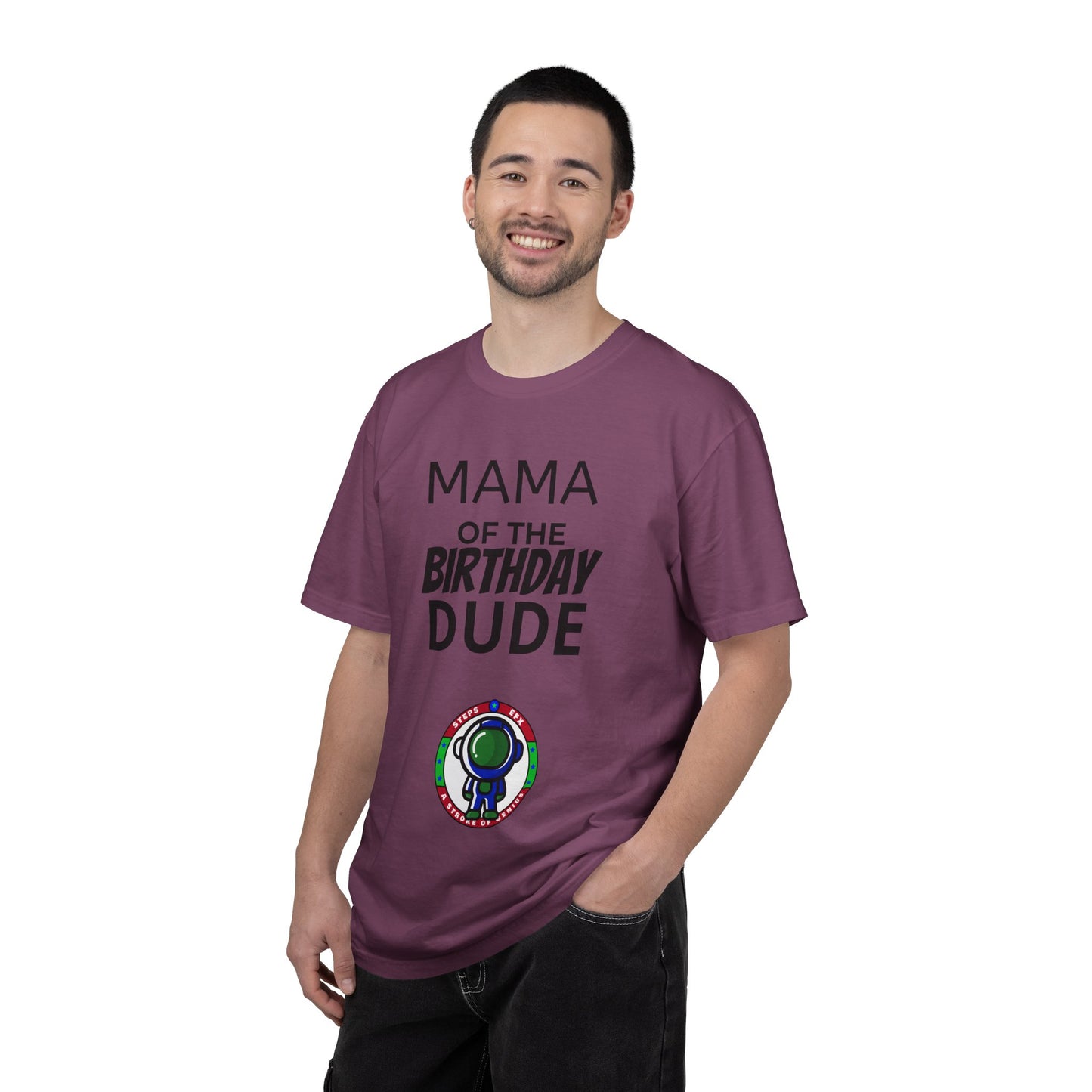Birthday T-Shirt — “Mama of the Birthday Dude” with Alien Badge (R.I.P Twenties Back)