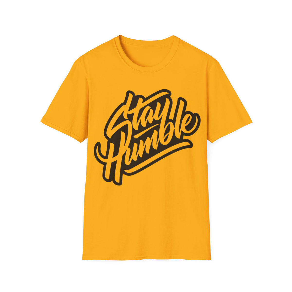 Stay Humble Unisex T-Shirt - Inspirational Casual Wear for Him/Her