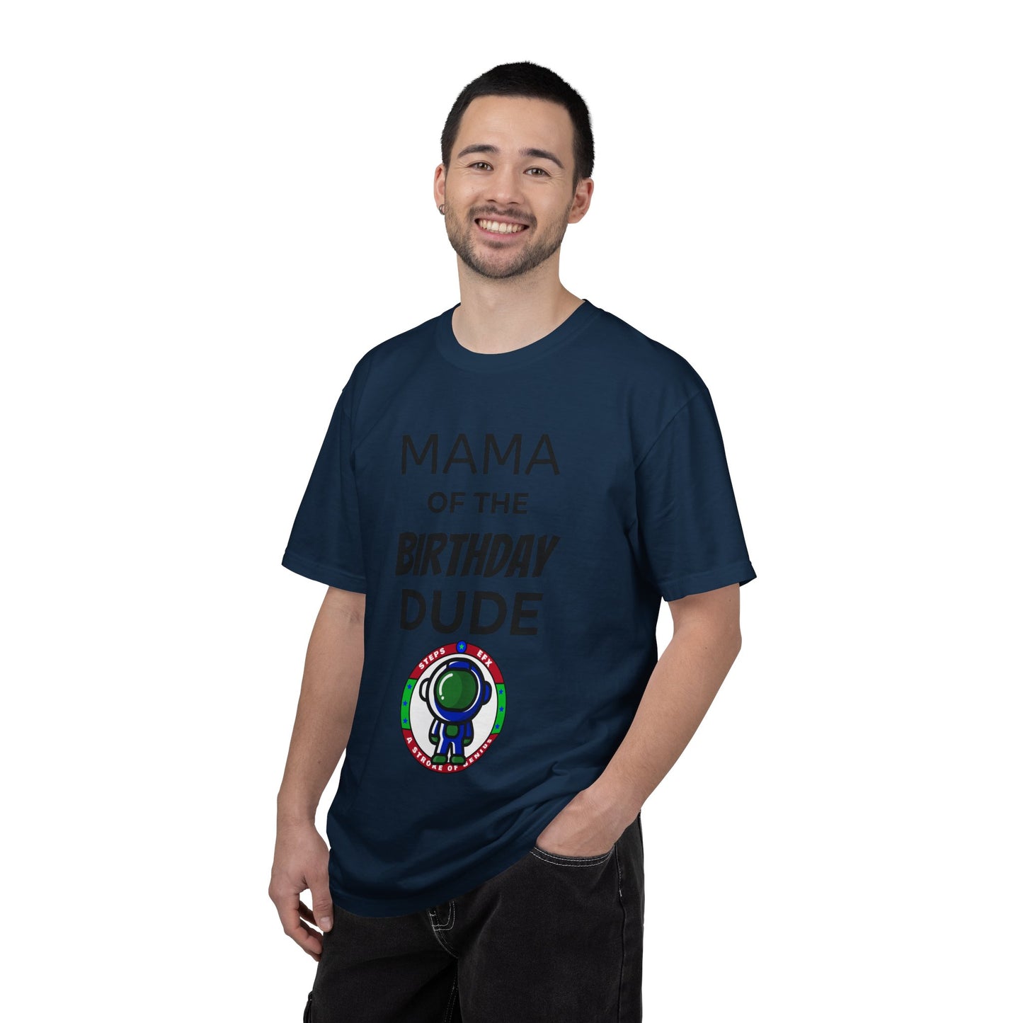 Birthday T-Shirt — “Mama of the Birthday Dude” with Alien Badge (R.I.P Twenties Back)