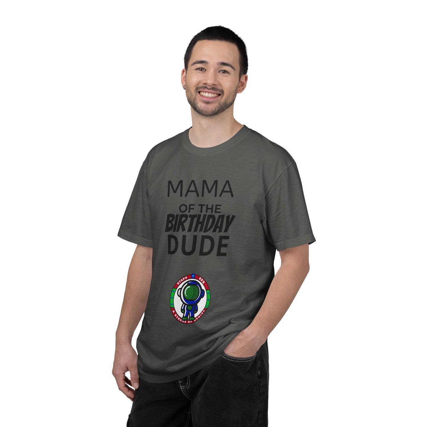 Birthday T-Shirt — “Mama of the Birthday Dude” with Alien Badge (R.I.P Twenties Back)