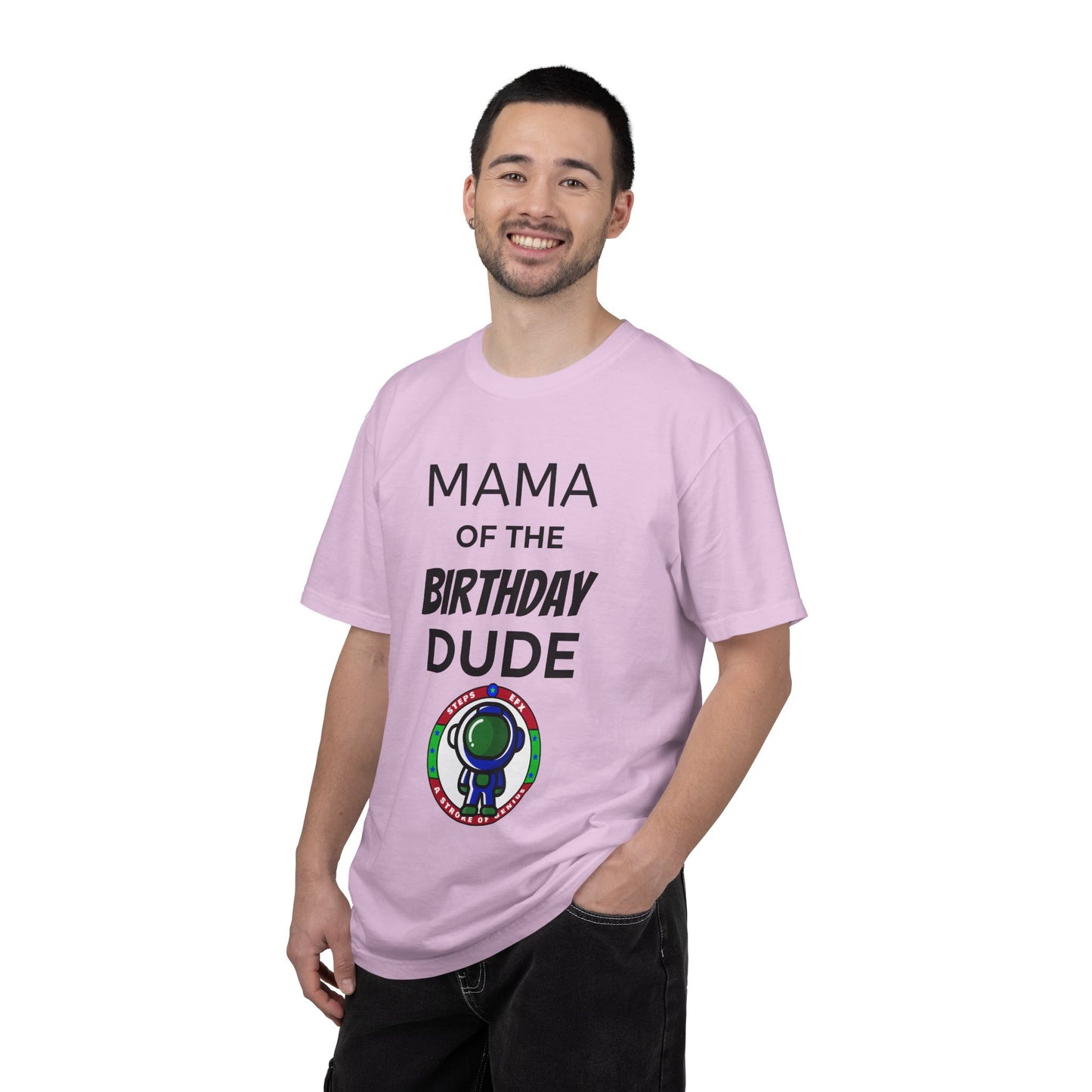 Birthday T-Shirt — “Mama of the Birthday Dude” with Alien Badge (R.I.P Twenties Back)