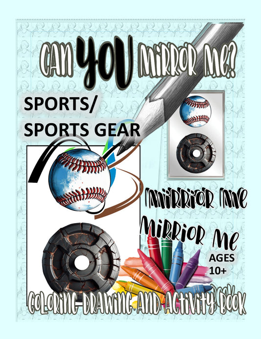 SPORTS Can YOU Mirror Me COLORING DRAWING AND ACTIVITY BOOK